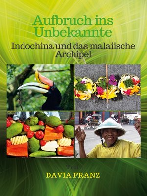 cover image of Indochina und das malaiische Archipel